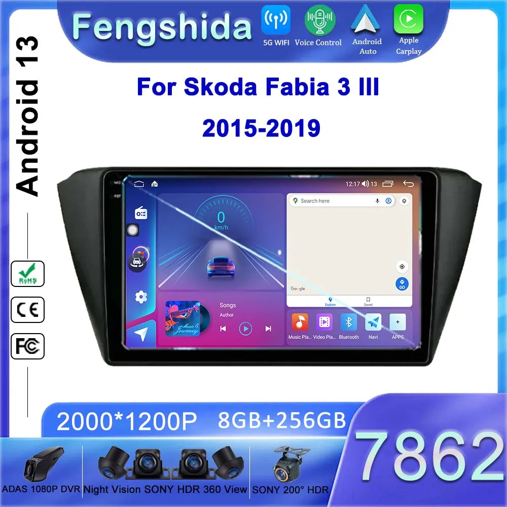 7862 Android 13 Autoradio Per Skoda Fabia 3 Iii 2015 Lettore Multimediale Navigazione Gps No 2Din Carplay Auto 4G Stereo Head Unit