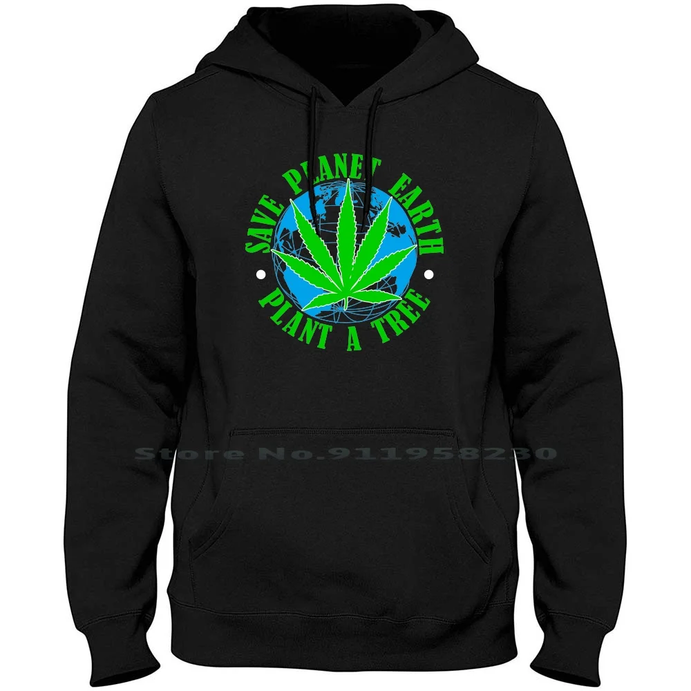 Save Planet Earth Plant A Tree Felpa Con Cappuccio Maglione Di Grandi Dimensioni Cotton Planet Earth Planet Plant Earth Tree Save Plan Net Ear Art Ant
