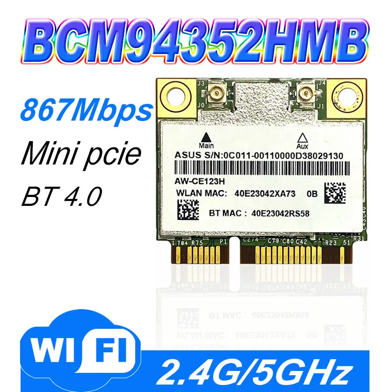 Broadcom Bcm94352Hmb Bcm94352 802.11/Ac/867 Mbps Wlan + Bt4.0 Mezza Minipci-E 2.4 Ghz/5 Ghz Wifi