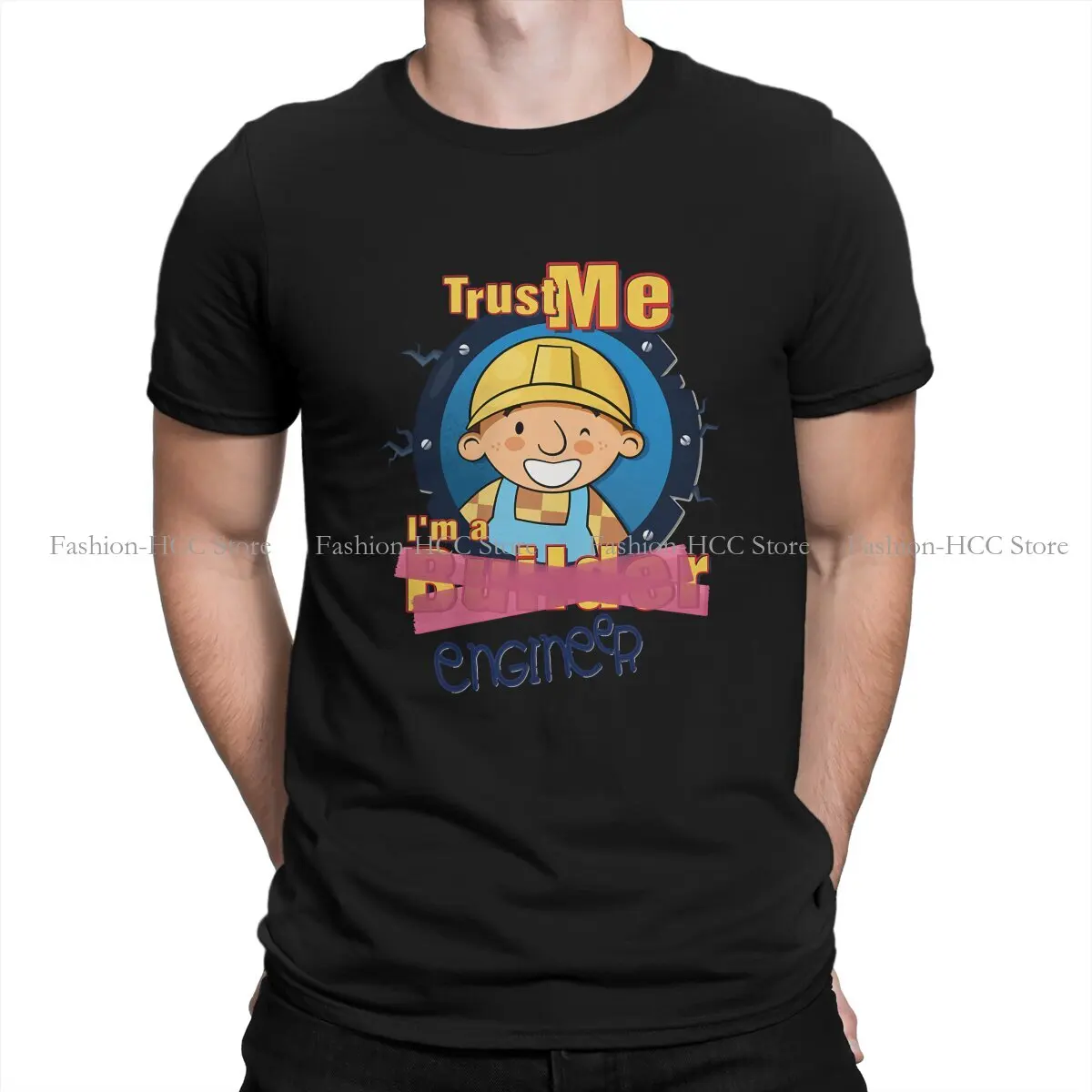 Bob Trust Me Sono Un Ingegnere Classico Unico Tshirt Bob The Builder Cartoon Graphic T Shirt Stuff Vendita Calda Poliestere