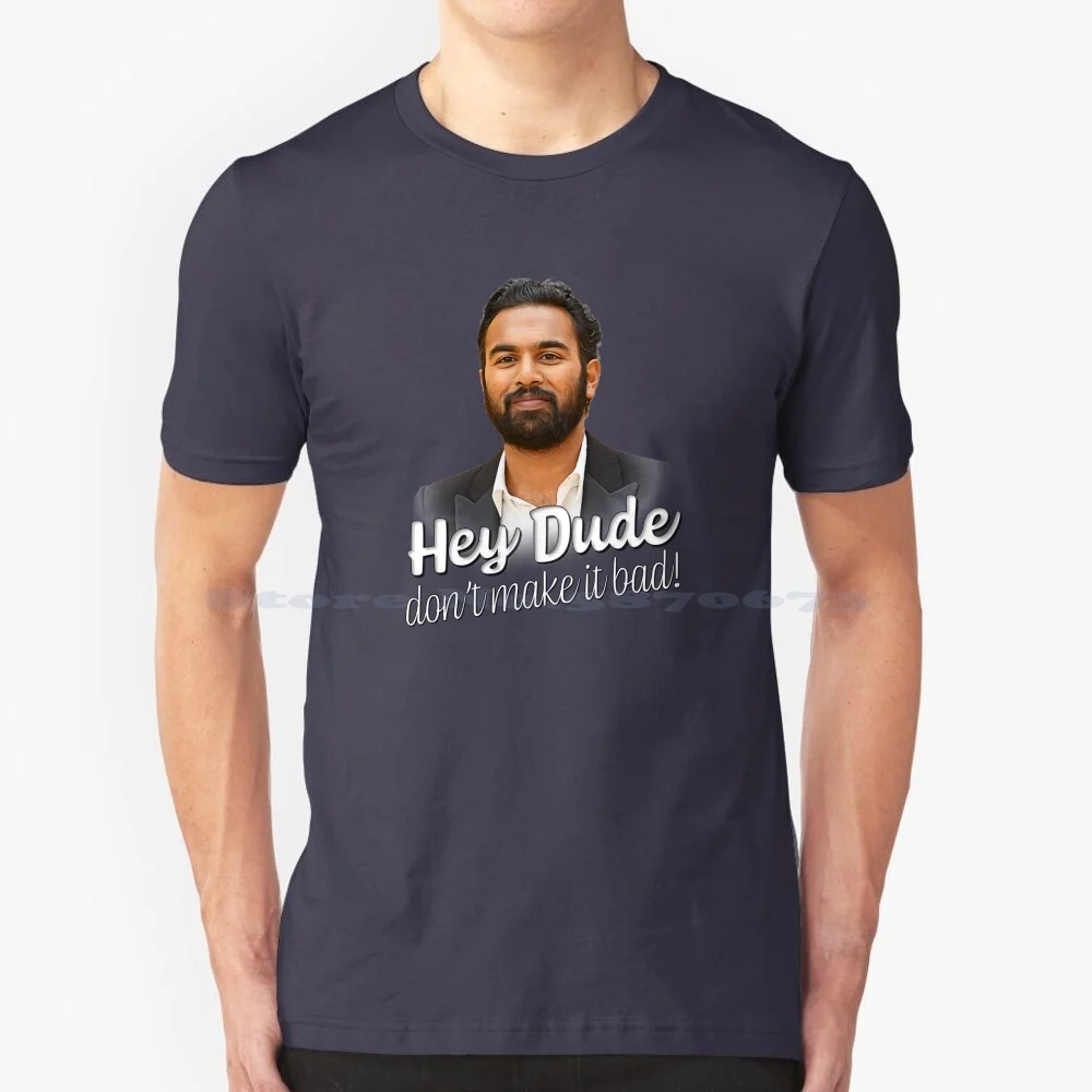Hey Dude T Shirt 100% Cotone Tee Ieri Film Film Hey Dude The Himesh Patel Lily James Jack Malik Johnny Boyle