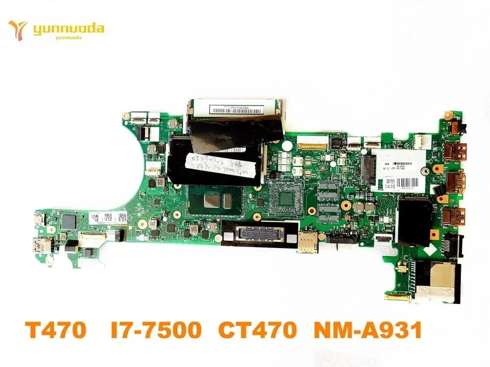 Originale Per Lenovo T470 Scheda Madre Del Computer Portatile T470 I7-7500 Ct470 Nm-A931 Testato Buona Spedizione Gratuita