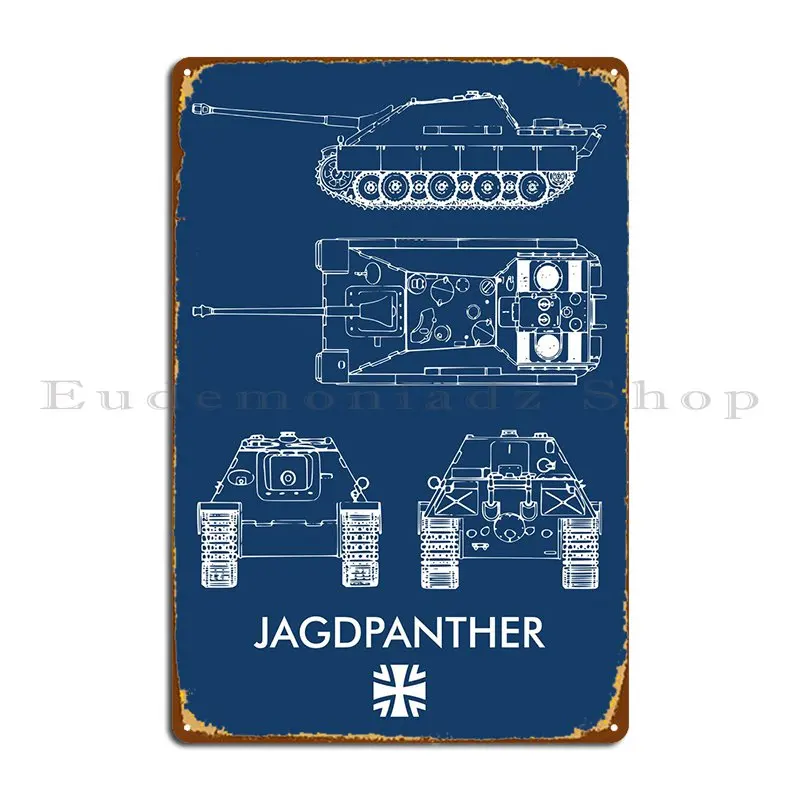 Jagdpanther German Tank Metal Sign Cinema Wall Decor Home Custom Wall Murale Tin Sign Poster
