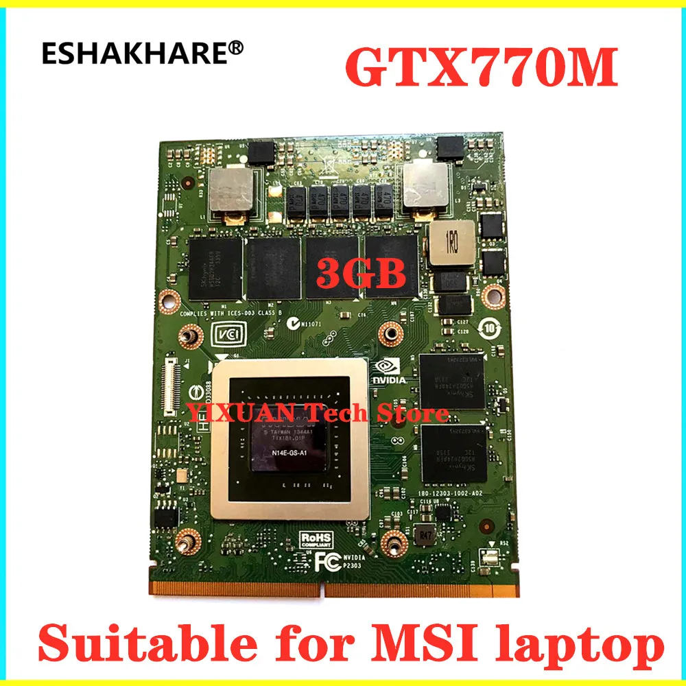 Gtx770M Gtx 770M 3Gb N14E-Gs-A1 Scheda Grafica Vga Video Per Msi Gt60 Gt70 Gt780 Gt683 16F3 16F4 17 Dell M17X M18X 100% Test Ok