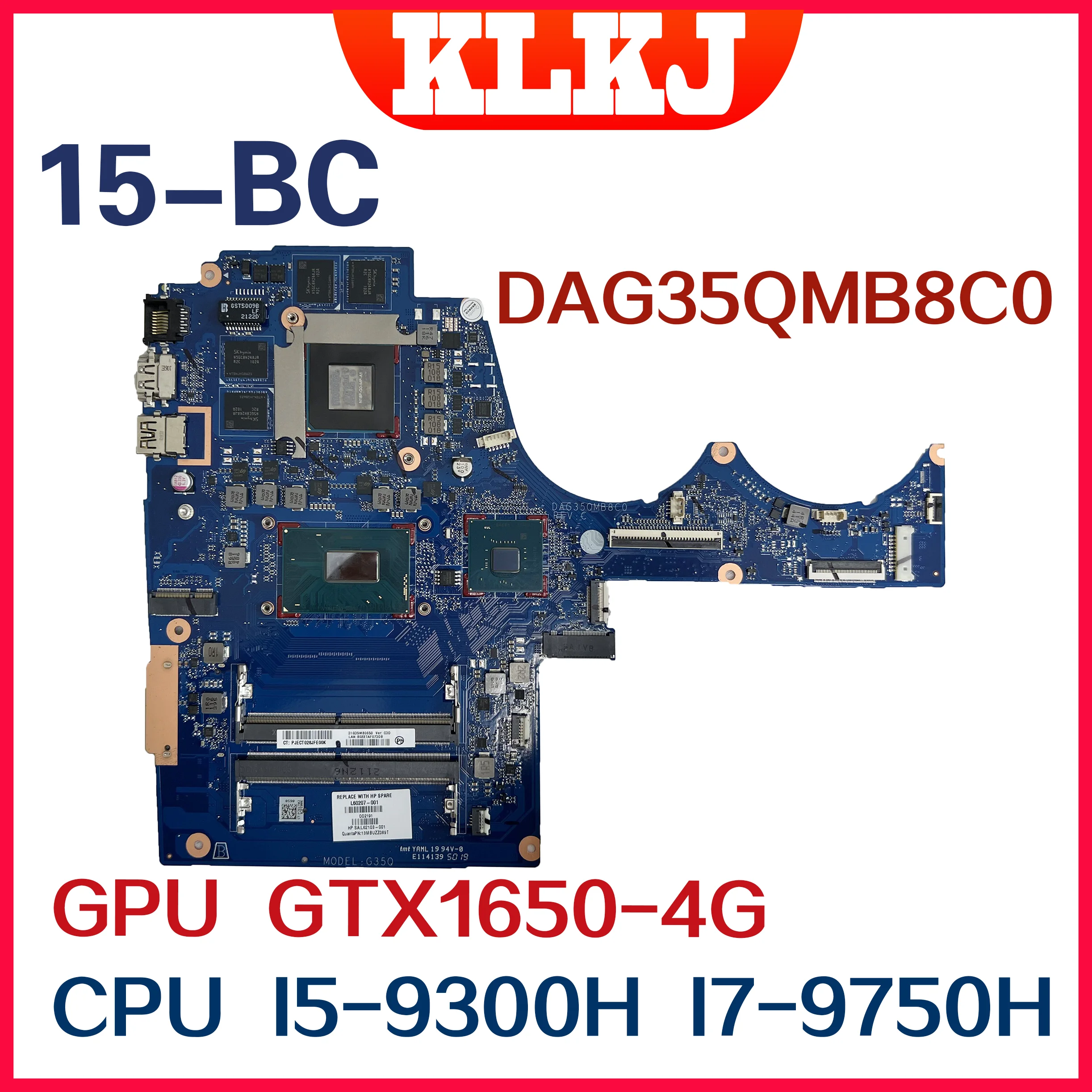 Scheda Madre Dinzi L60207-001 L60207-601 Per Scheda Madre Per Laptop Hp Pavilion 15-Bc 15-Ax Dag35Qmb8C0 I7-9750H I5-9300H Gtx1650-4Gb