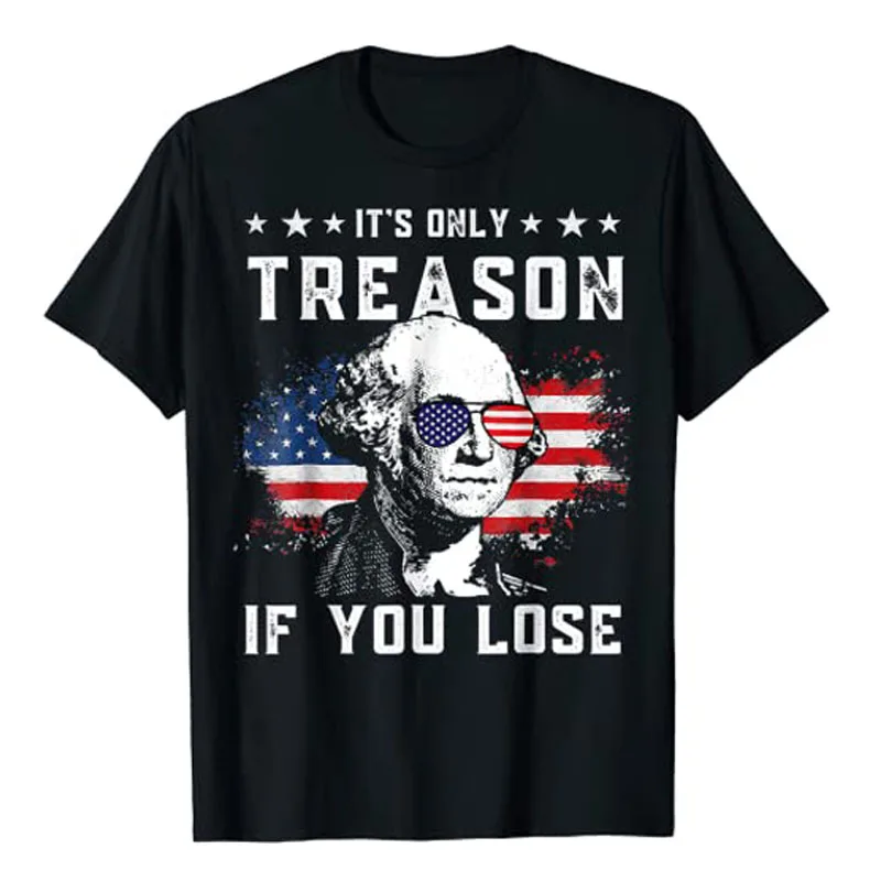 George Washington It'S Only Alto If You Lose 4Th Of July T-Shirt Us Flag Amenrican Usa Proud Graphic Tee Top Patriotic Outfit