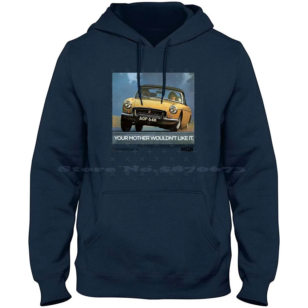 Mg Mgb-A Tua Madre Non Piace Felpa Con Cappuccio 100% Cotone Mgb Gt Sports Convertible Due Posti 2 Posti Gran Bretagna British Motor