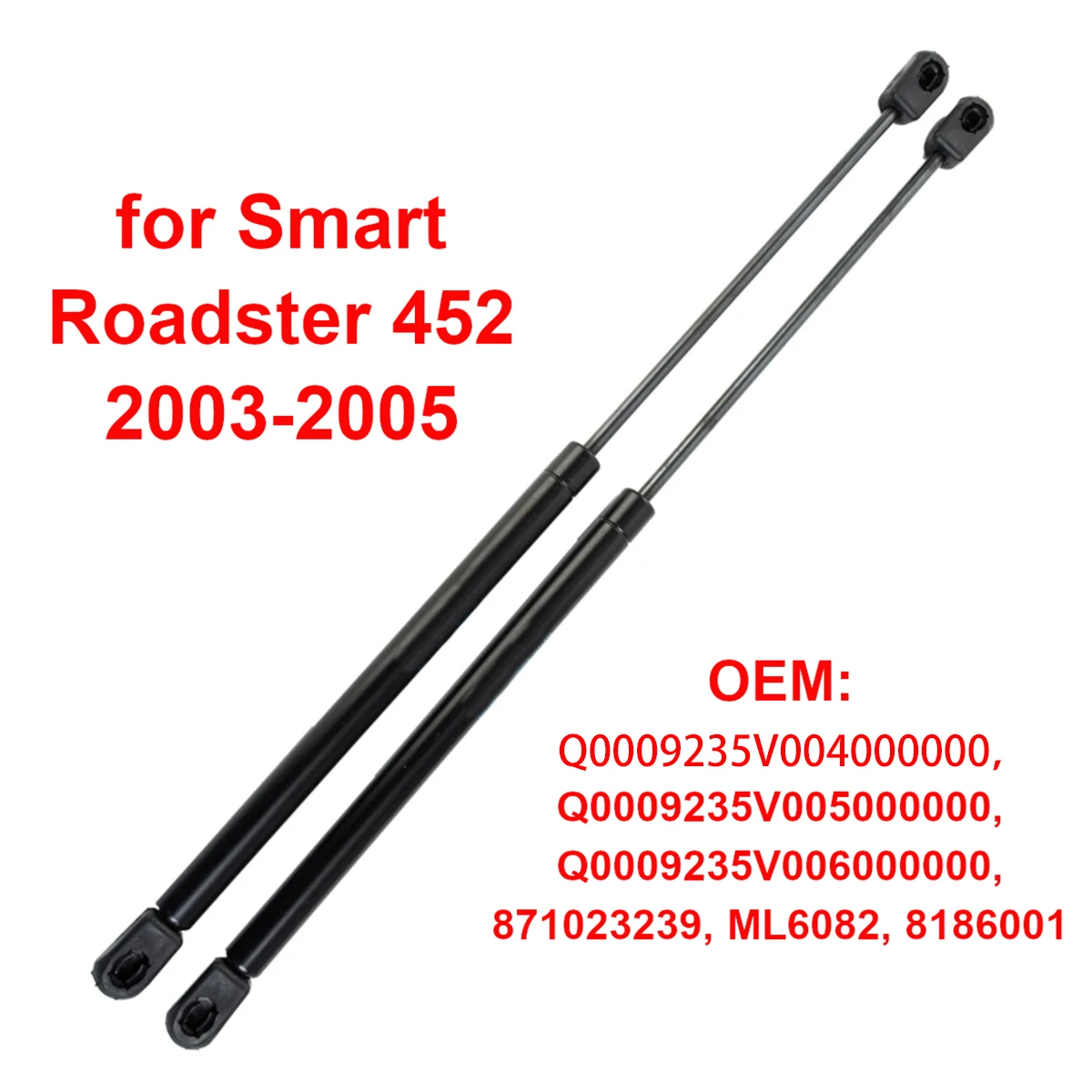 2Pcs Car Rear Portellone Boot Gas Struts Lift Support Ammortizzatori Muslimfor Benz Smart Roadster 452 2003-2005