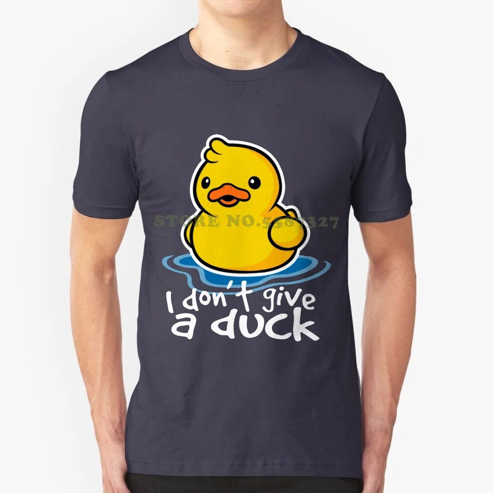 Non Do A Duck Shirt Rubber Ducky Summer Funny T Shirt Per Uomo Donna Duck Paperella Yellow Duck Daffy Duck Idgaf I Dont