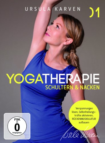 Yogatherapie 1 - Schultern & Nacken/Ursula Karven