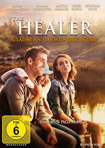 The Healer - Glaube An Das Wunder In Dir