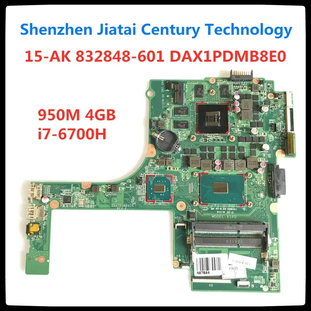 832848-001 832848-601 Dax1Pdmb8E0 950M/4Gb I7-6700H Per Notebook Da Gioco Hp Pavilion Scheda Madre Per Laptop Serie 15-Ak 15T-Ak000