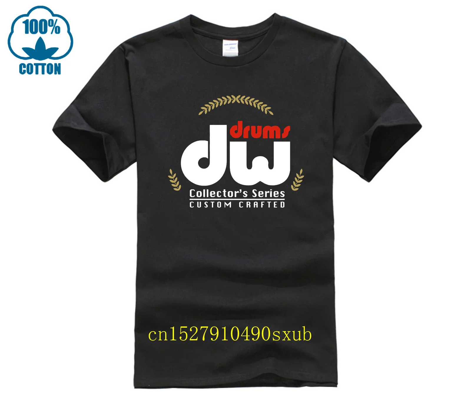 Dw Drums Collector S Series Custom Crafted Black T Shirt Character Plus Size 5Xl Spring Funny