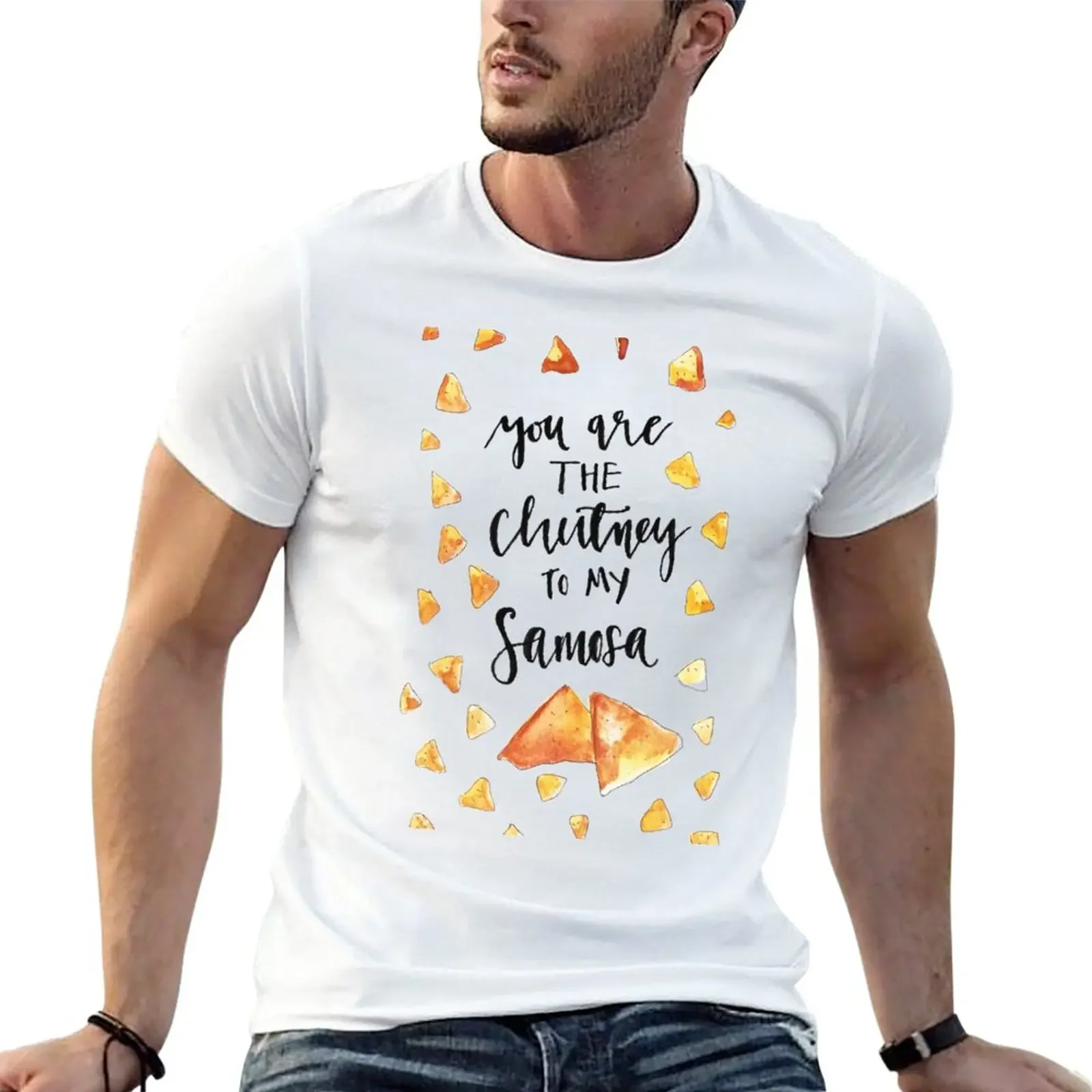 You Are The Chutney To My Samosa T-Shirt Camicetta Kawaii Vestiti Funnys Mens Magliette Bianche