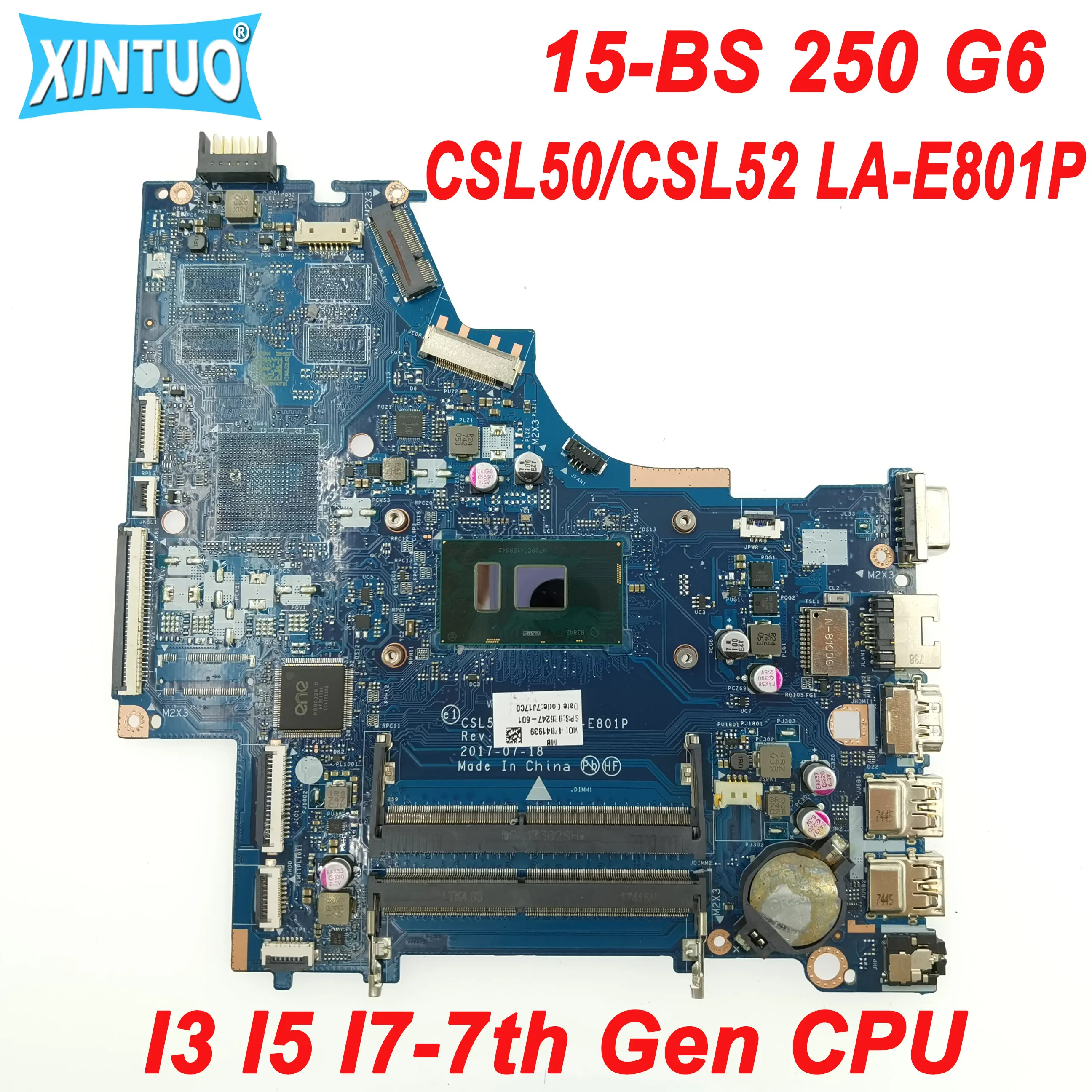 Scheda Madre Csl50/Csl52 La-E801P Per Scheda Madre Per Laptop Hp Pavilion 15-Bs 250 G6 Con Cpu I3 I5 I7-7Th Gen Ddr4 100% Test Work