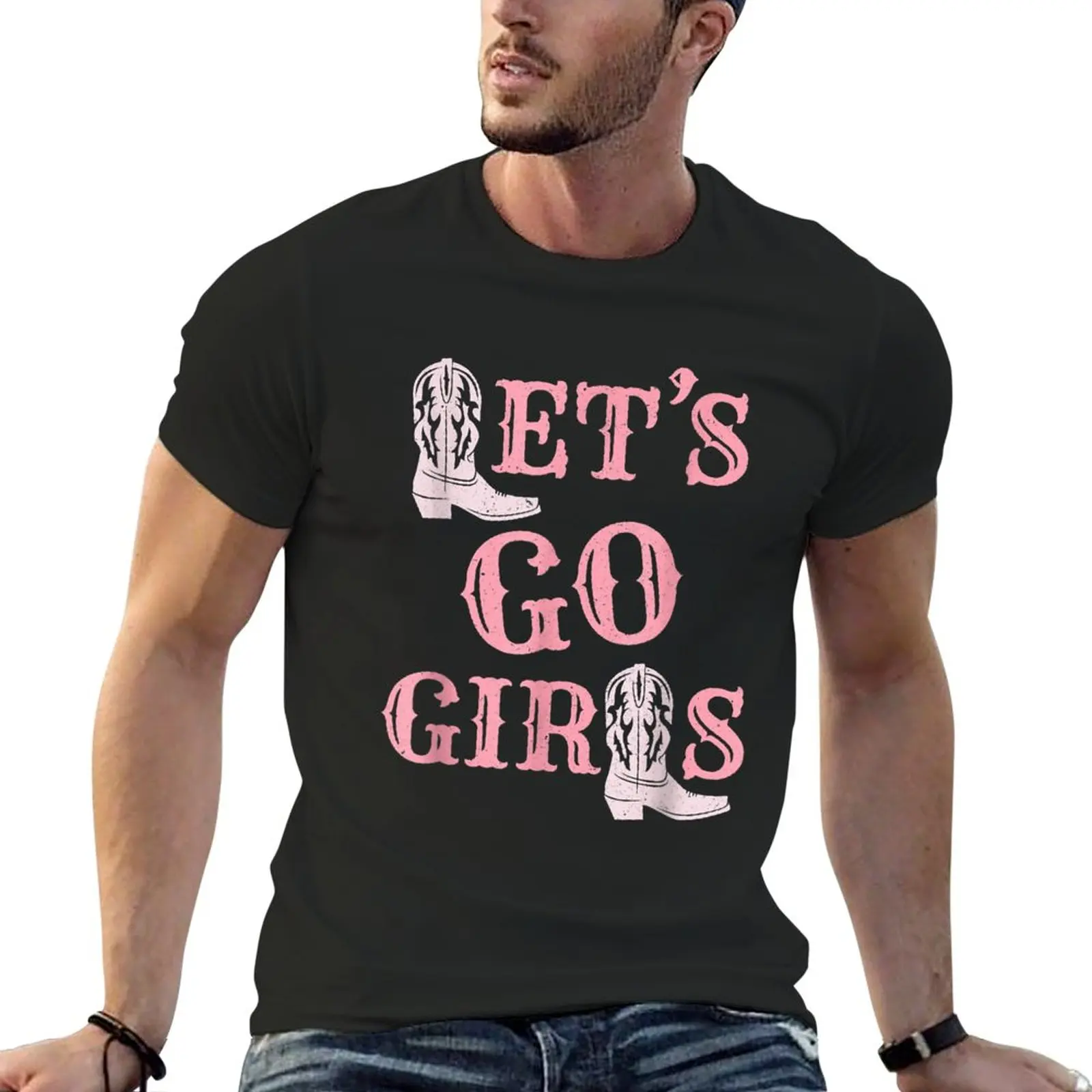 New Let'S Go Girls Cowgirl Boots Country Western Bachelorettes T-Shirt Cute Clothes Summer Top T-Shirt Magliette Corte Per Uomo