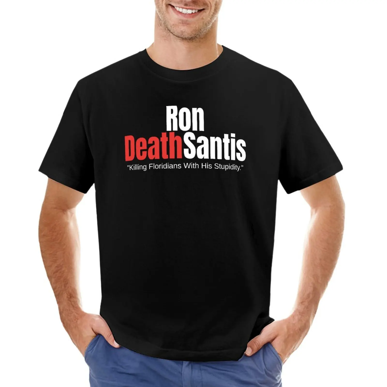 Ron Deathsantis Shirt - Anti Ron Desantis Florida Governor Shirts T-Shirt Blouse Tees Graphics T Shirt Slim Fit T Shirts For Men