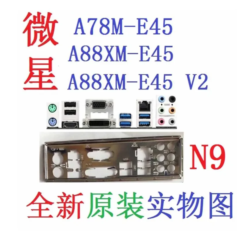 Originale Io I/O Shield Piastra Posteriore Piastra Posteriore Staffa Blende Per Msi A78M-E45, A88Xm-E45, A88Xm-E45 V2, A78M-E45