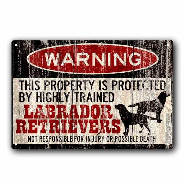 Divertente Labrador Retriever Sign Dog Warning Sign Vintage Tin Metal Sign Bar Club Cafe Garage Wall Decor Farm Decor Art