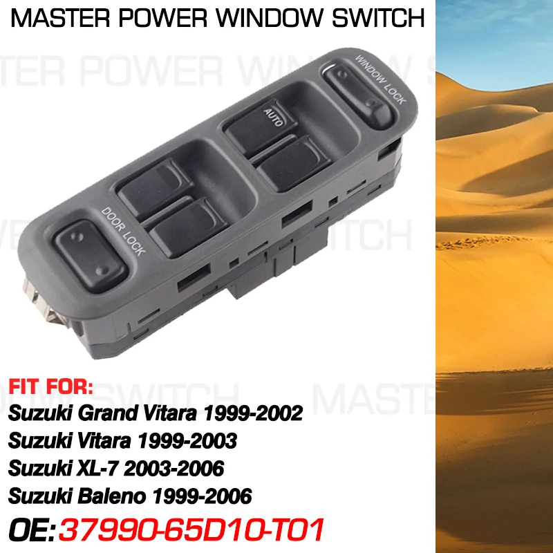 Interruttore Alzacristallo Elettrico Per Auto Pannello Principale Per Suzuki Grand Vitara Suzuki Vitara Suzuki Xl-7 Suzuki Baleno 1999-2006