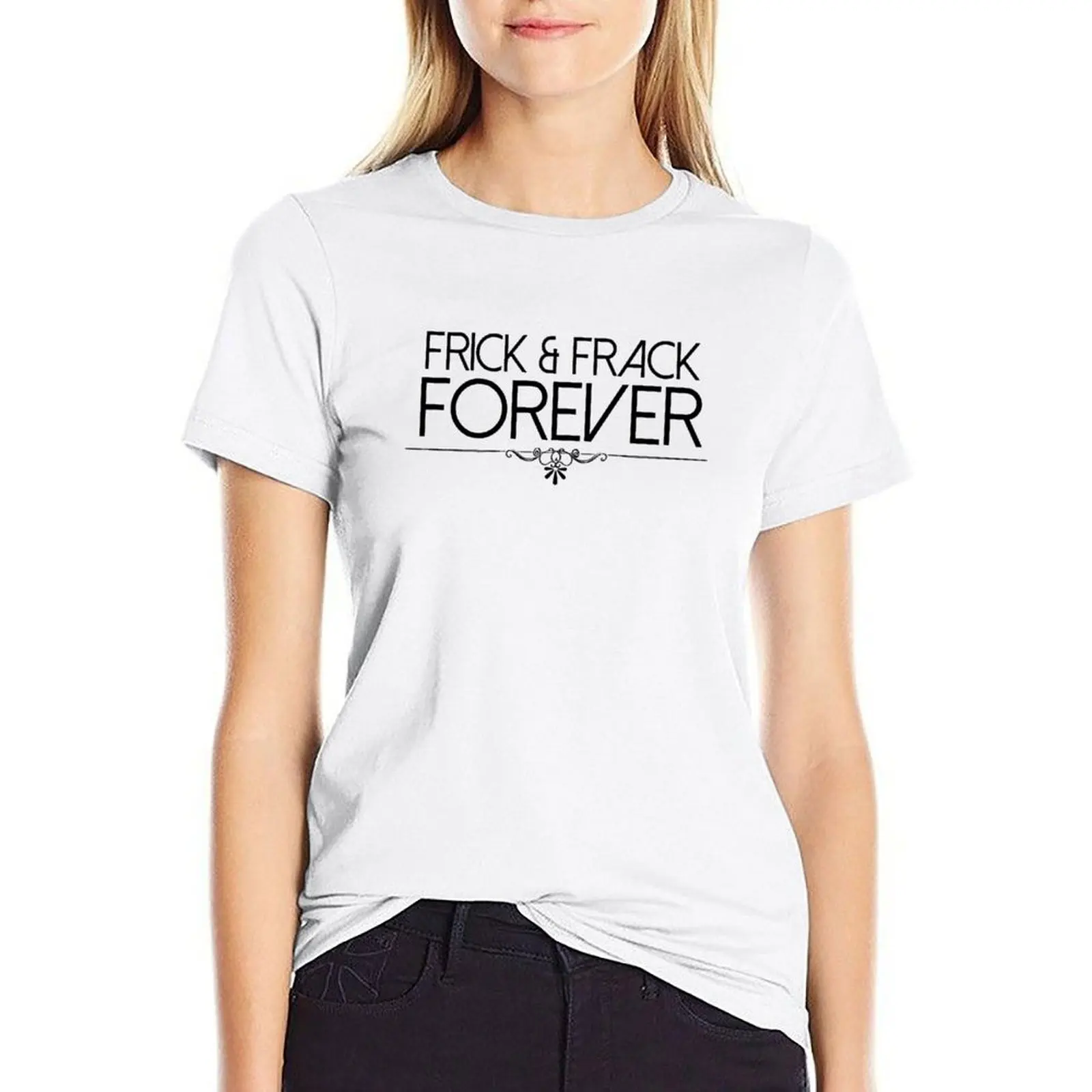 Sfrank & Frack Forever T-Shirt Tees Camicie Graphic Tees Abbigliamento Donna