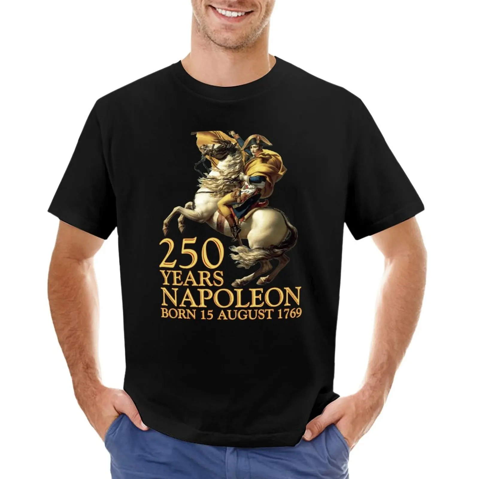 Napoleon Bonaparte Born 250 Years Ago August 15, 1769 (B) T-Shirt Plain T-Shirt Heavyweight T Shirts Men Clothing