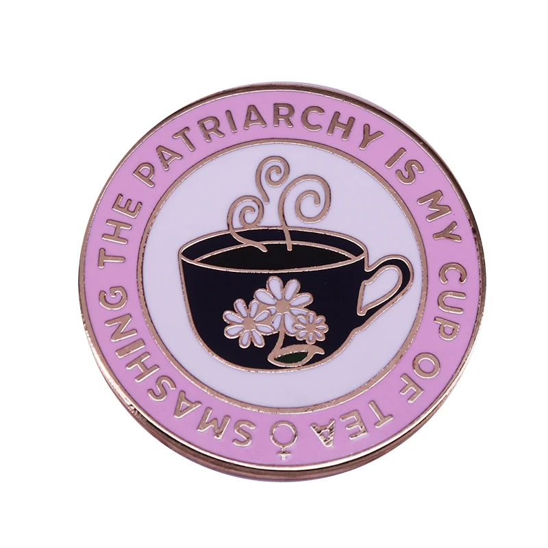 Feminist Tea Cup Pin Fun Pun Girl Power Art Collection