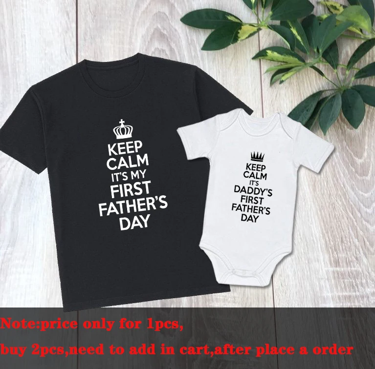 1Pcs Keep Calm First Father'S Day Adult Tee & Baby Bodysuit Our First Father'S Day Dad & Baby Matching Clothes
