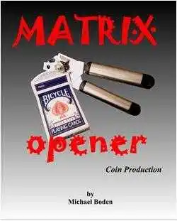 Matrix Opener Da Michael Boden-Trucchi Di Magia