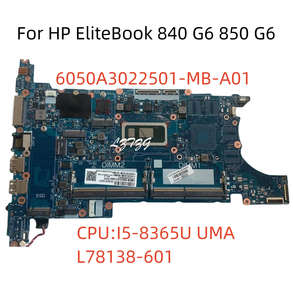 Muslimfor Hp Elitebook 840 G6 850 G6 Scheda Madre Del Computer Portatile Cpu I5-8365U Uma L78138-601