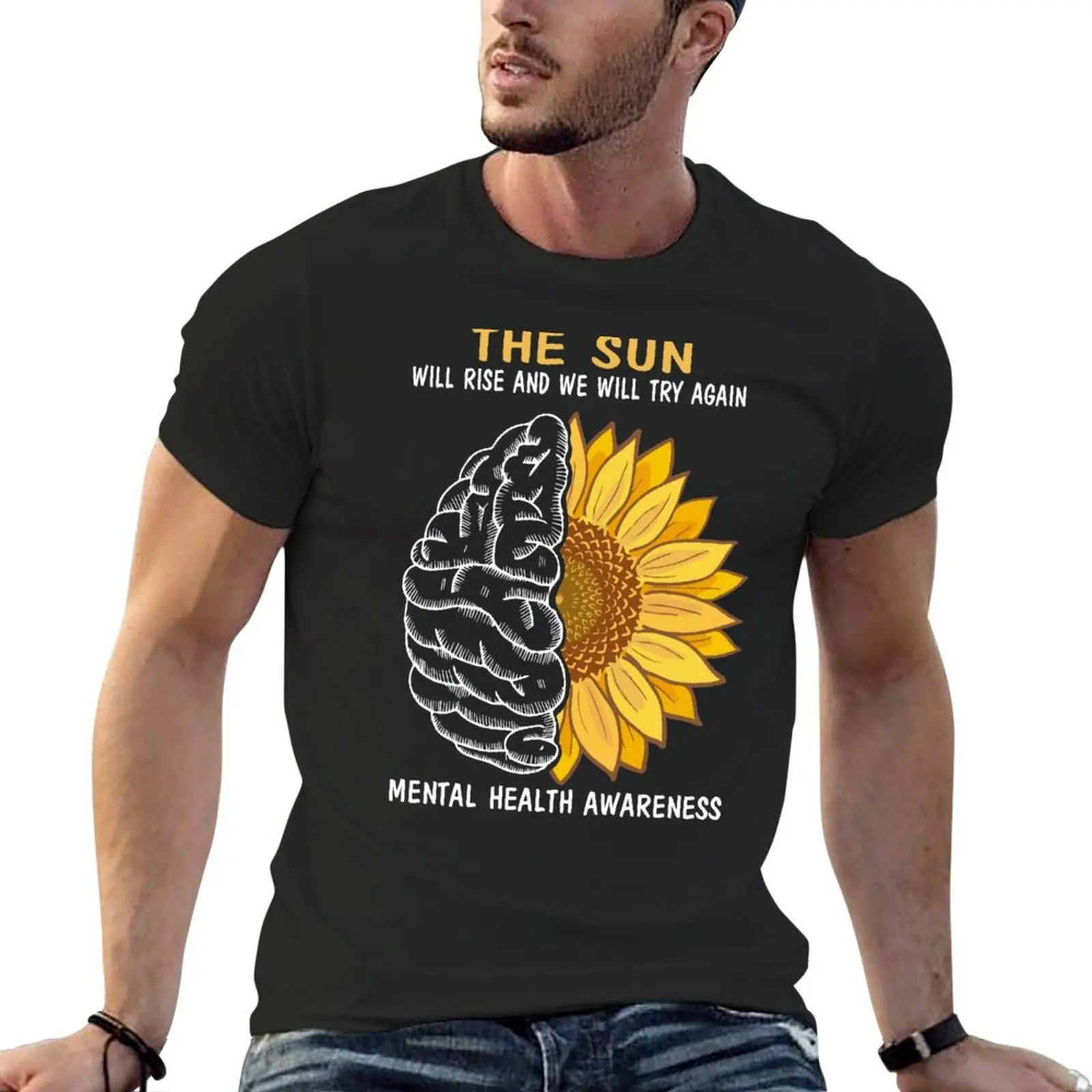 The Sun Rise We Will Try Again Mental Health Awareness T-Shirt Top Mens T-Shirt Pack