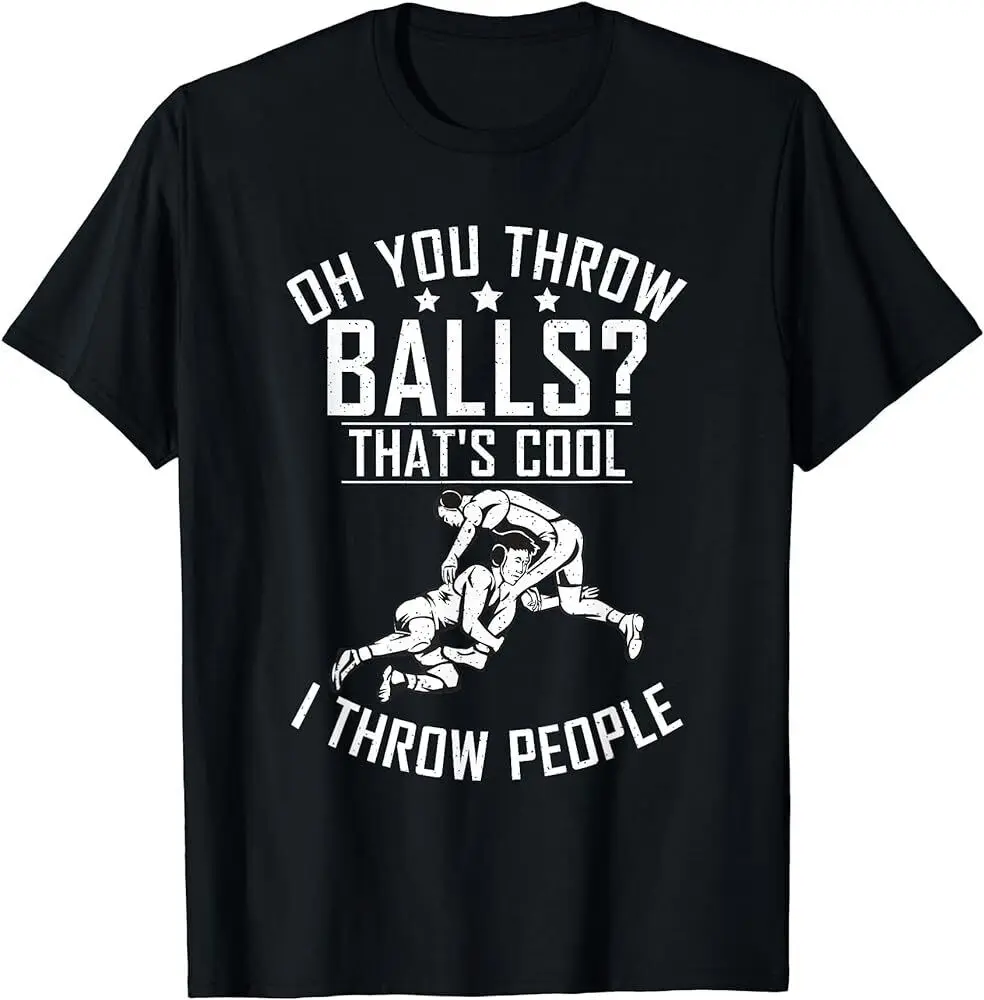 Oh You Throw Balls That Cool I Throw People Wrestling T-Shirt Maniche Lunghe O Corte