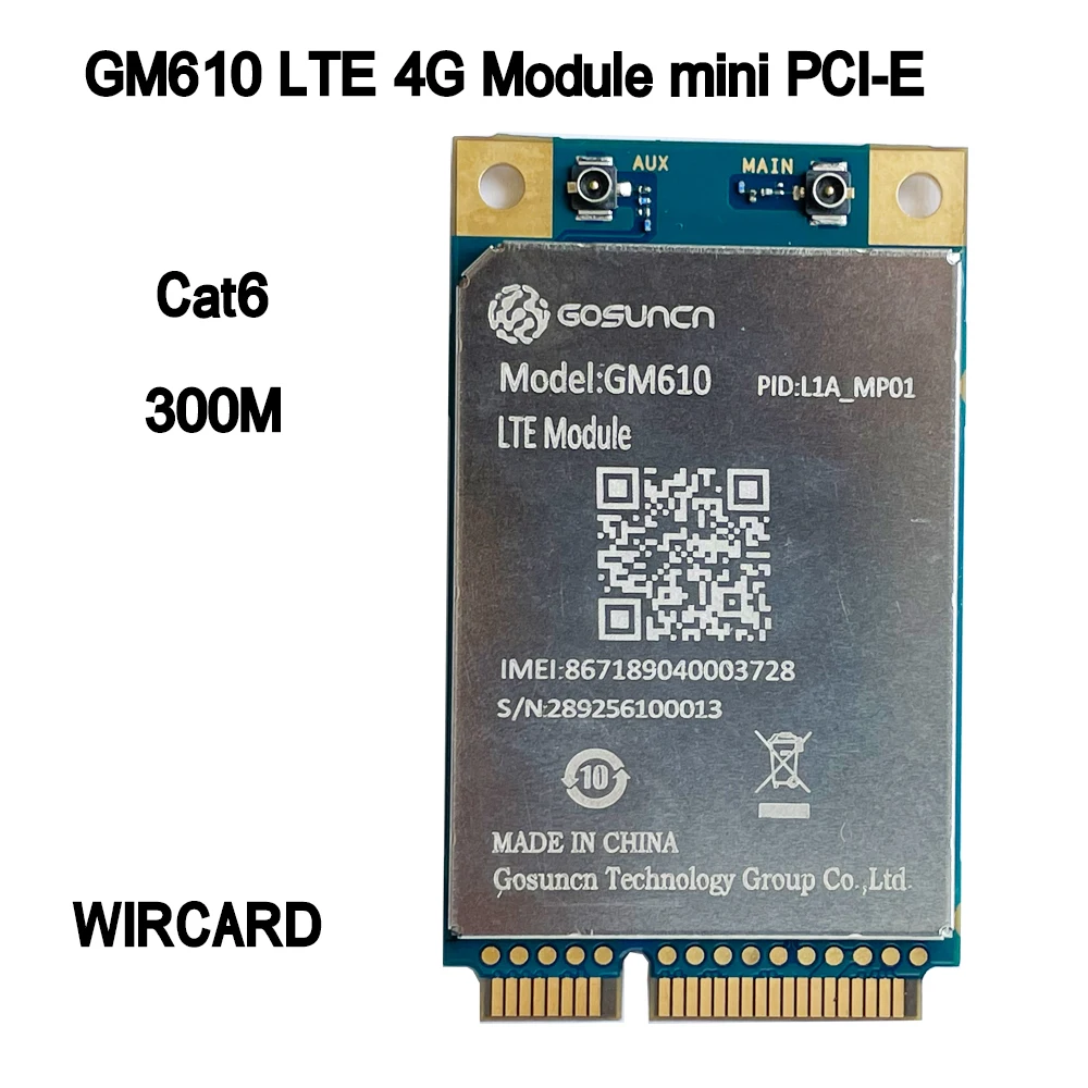 Wircard Gm610 Lte 4G Modulo Mini Pci-E 4G Card Fdd-Lte Tdd-Lte Lte-A Cat6 300M Per Router