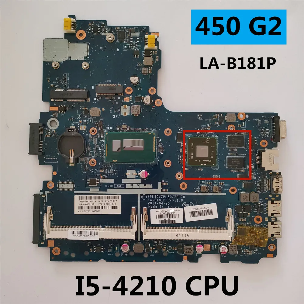 Per Hp Probook 450 G2 Scheda Madre Del Notebook Cpu Sr1Ef I5-4210U ,Gpu 216-0858030 Ddr3 768393-601 768393-001