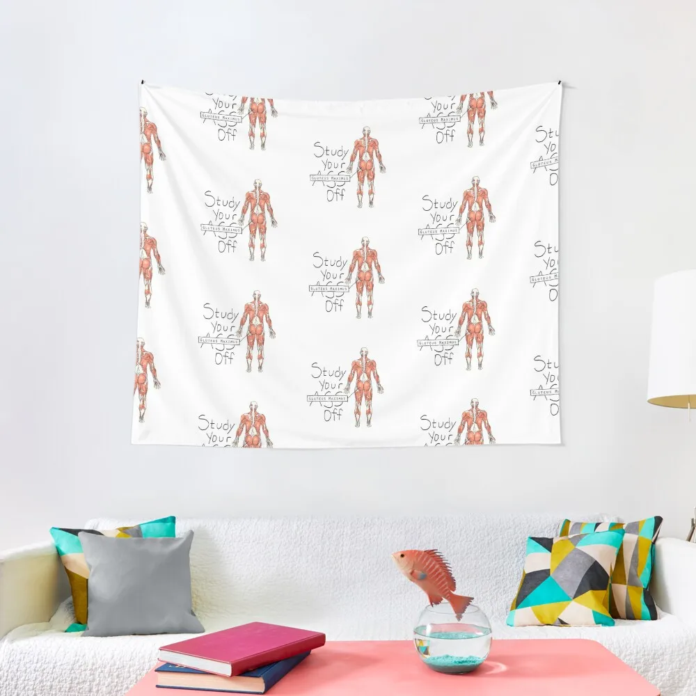 Study Your Gluteus Maximus Off Arazzo Wall Decor