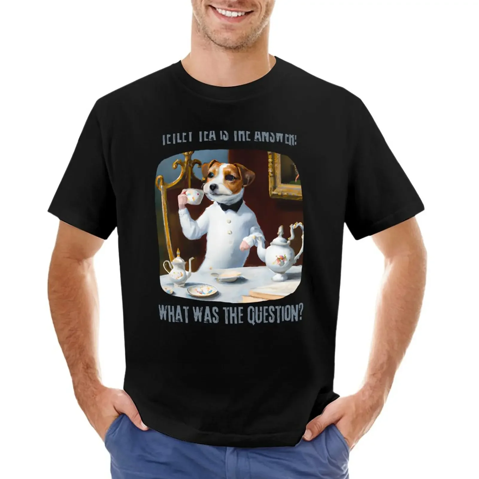 Tetley Tea È La Risposta Jack Russel Terrier Tea Time T-Shirt Customs Hippie Clothes Sweat Summer Tops Abbigliamento Uomo