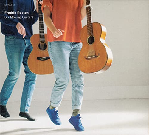 Fredrik Rasten-Six Moving Guitars -Dig-