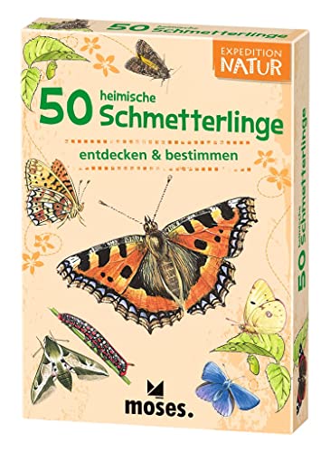 Expedition Natur 50 Heimische Schmetterlinge: Entdecken & Bestimmen