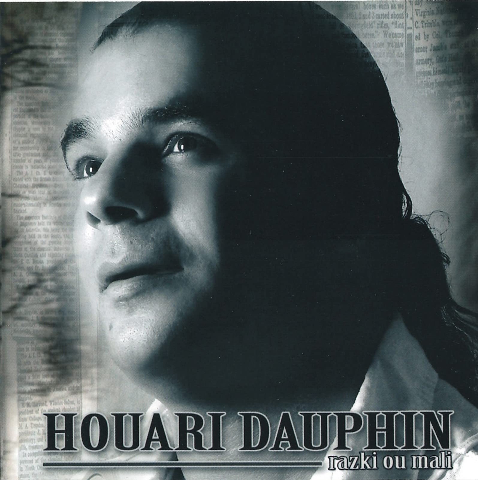 DAUPHIN,HOUARI RAZKI OU MALI CD NUOVO