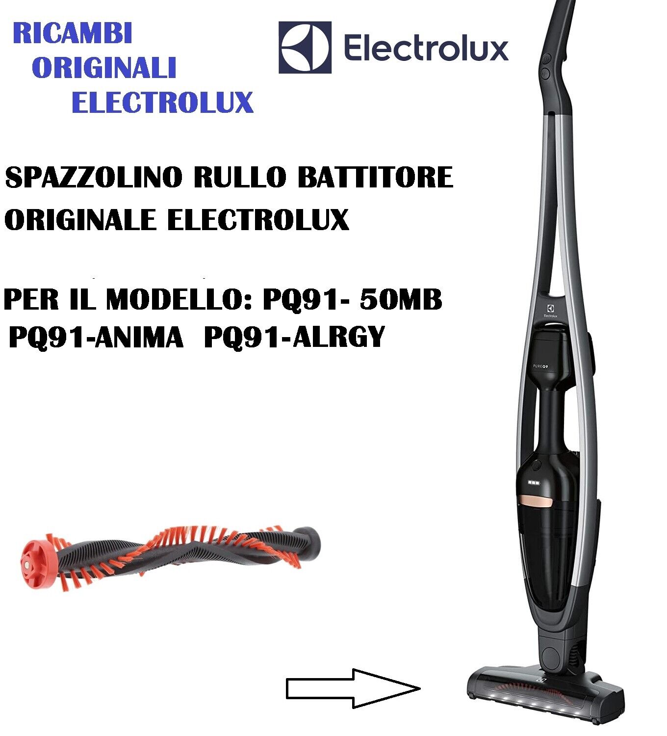 SPAZZOLINO RULLO BATTITORE ASPIRAPOLVERE PURE Q9 ELECTROLUX ORIGINALI PQ91 ALRGY