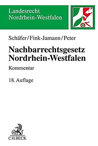 Schafer, H Nachbarrechtsgesetz Nordrhein-Westfalen - (German Import) Book NUOVO