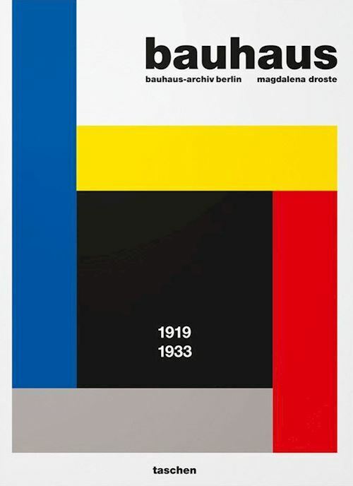 BAUHAUS. EDIZ. INGLESE  - DROSTE MAGDALENA, GOSSEL P. (Curatore) - TASCHEN