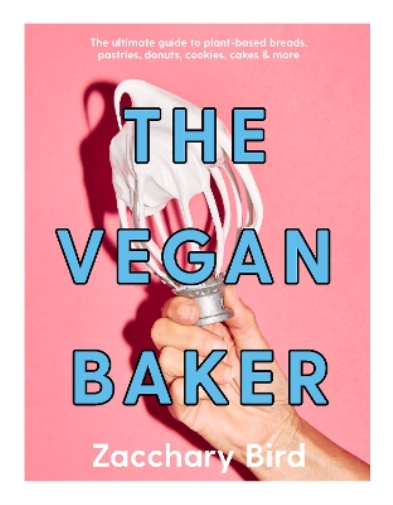 Bird Zacchary Vegan Baker HBOOK NUOVO