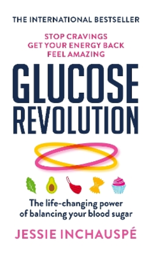Jessie Inchauspe Glucose Revolution (Tascabile)