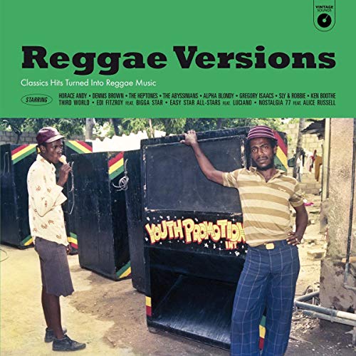Reggae Versions Classic Hits Turned In