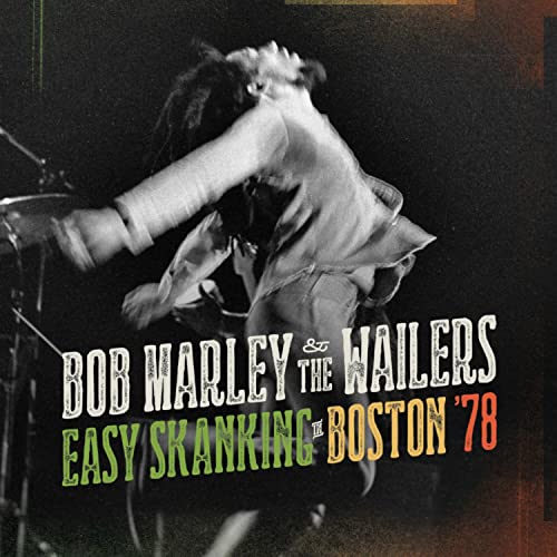 Easy Skanking In Boston "78