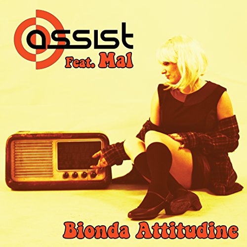 Bionda Attitudine (Feat.Mal) (7" Ep)