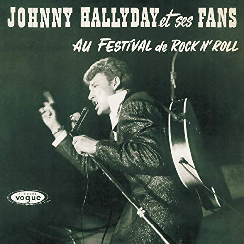 Johnny Hallyday Et Ses Fans Au Festival