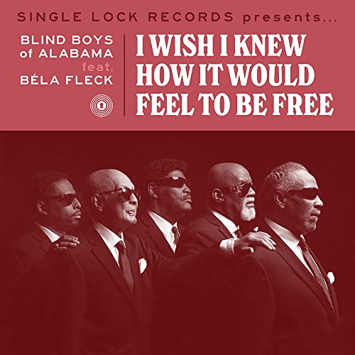 I Wish I Knew How It Would Feel To Be Free (7")