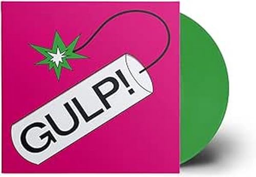 Gulp! -Colored Vinyl Indie Exclusive Ltd.Ed.